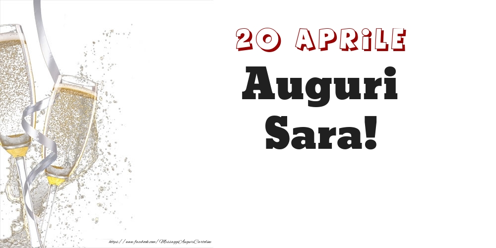 Cartoline di onomastico - Auguri Sara! 20 Aprile