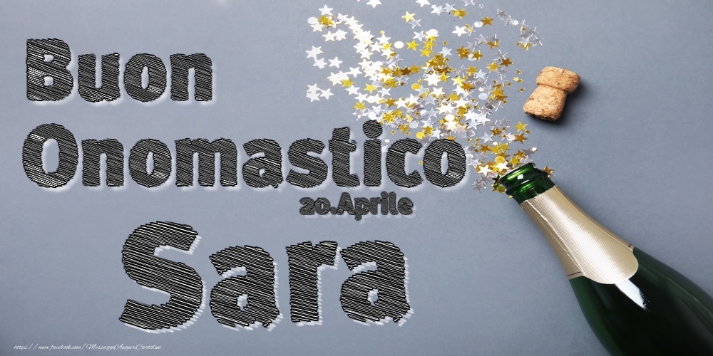 Cartoline di onomastico - 20.Aprile - Buon Onomastico Sara!