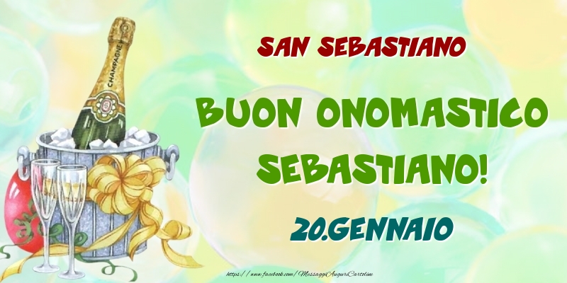 Cartoline di onomastico - San Sebastiano Buon Onomastico, Sebastiano! 20.Gennaio