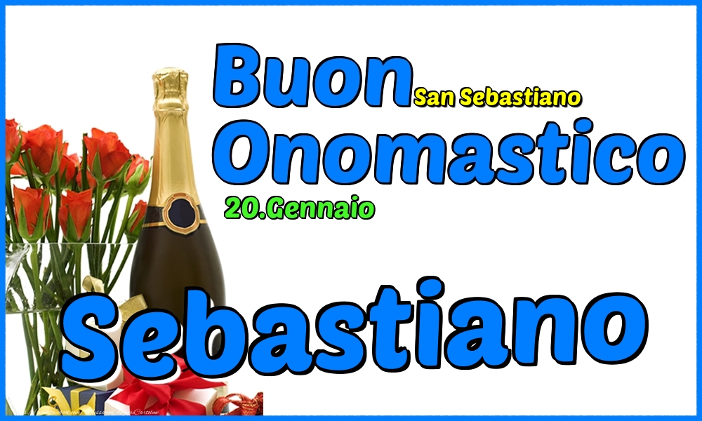 Cartoline di onomastico - Champagne & Rose | 20.Gennaio - Buon Onomastico Sebastiano!