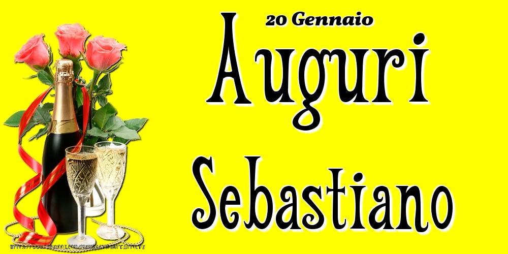 Cartoline di onomastico - 20 Gennaio - Auguri Sebastiano!