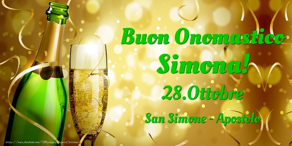 Cartoline di onomastico - Buon Onomastico Simona! 28.Ottobre - San Simone - Apostolo