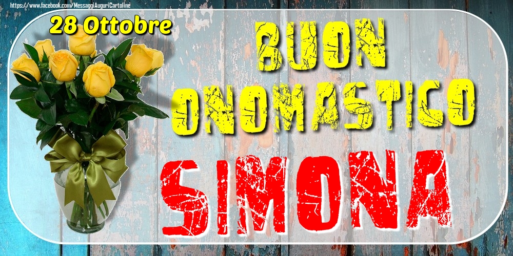 Cartoline di onomastico - Rose | 28 Ottobre - Buon Onomastico Simona!