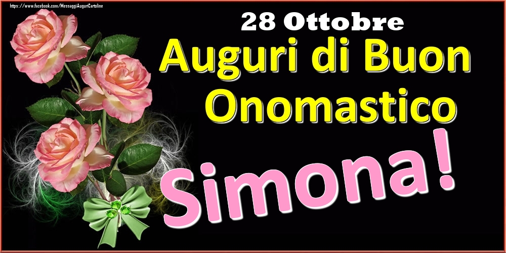 Cartoline di onomastico - Auguri di Buon Onomastico Simona! - 28 Ottobre