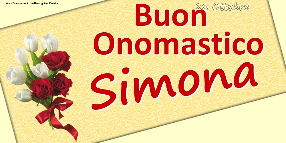 Cartoline di onomastico - Fiori | 28 Ottobre: Buon Onomastico Simona