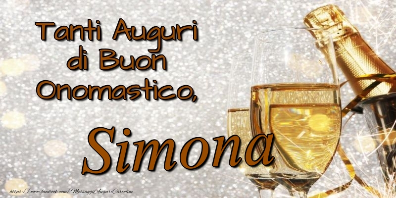 Cartoline di onomastico - Champagne | Tanti Auguri di Buon Onomastico, Simona