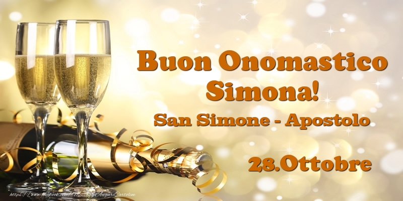 Cartoline di onomastico - Champagne | 28.Ottobre San Simone - Apostolo Buon Onomastico Simona!