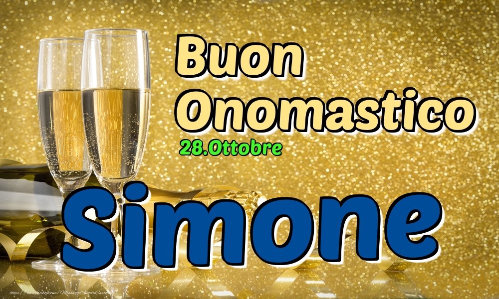 Cartoline di onomastico - Champagne | 28.Ottobre - Buon Onomastico Simone!