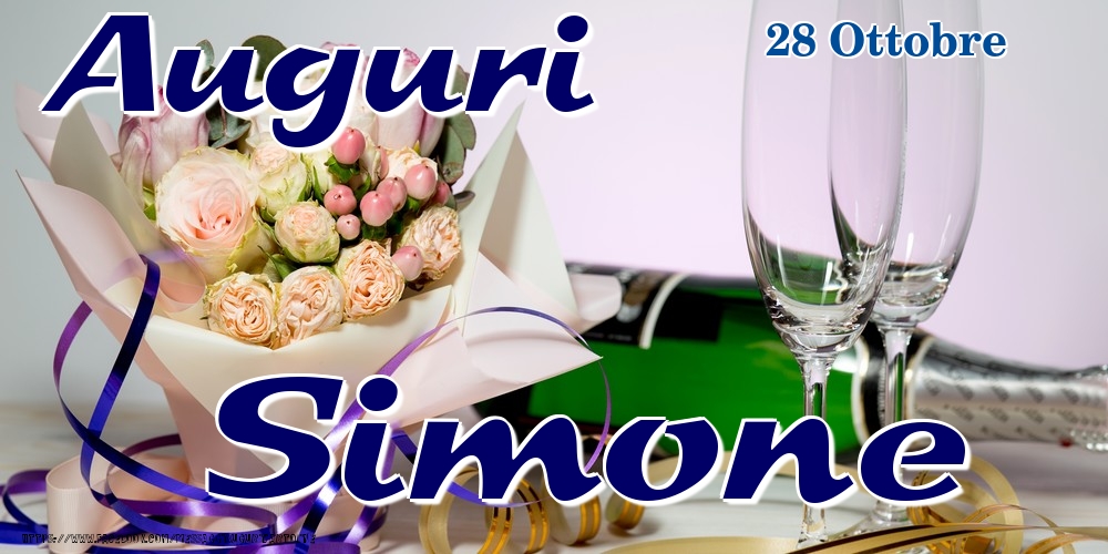 Cartoline di onomastico - Champagne & Fiori | 28 Ottobre - Auguri Simone!