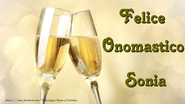 Cartoline di onomastico - Champagne | Felice Onomastico Sonia