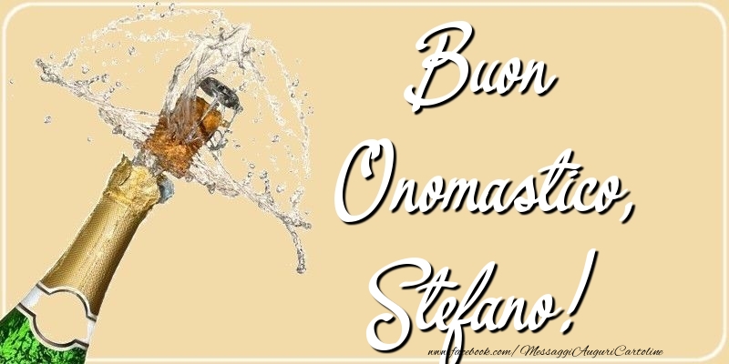  Cartoline di onomastico - Champagne | Buon Onomastico, Stefano