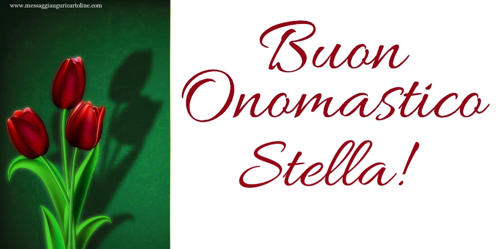 Cartoline di onomastico - Tulipani | Buon Onomastico Stella!