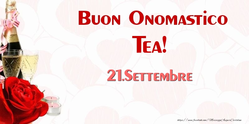 Cartoline di onomastico - Buon Onomastico Tea! 21.Settembre