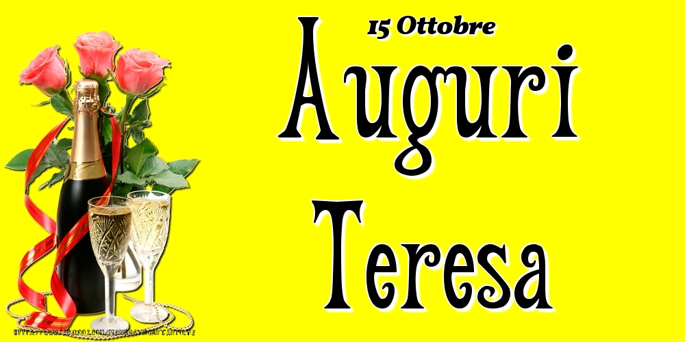 Cartoline di onomastico - 15 Ottobre - Auguri Teresa!