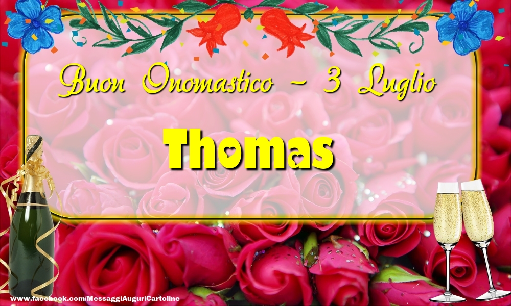 Cartoline di onomastico - Buon Onomastico, Thomas! 3 Luglio