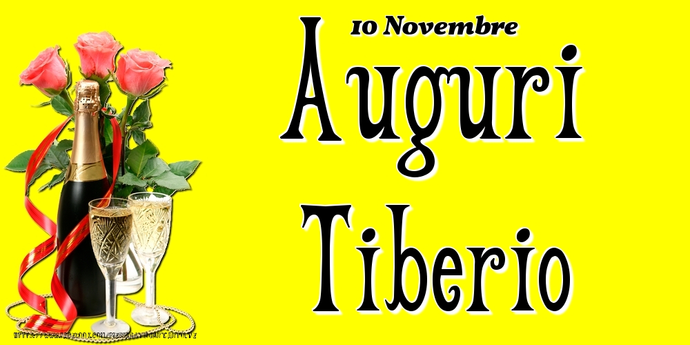 Cartoline di onomastico - 10 Novembre - Auguri Tiberio!