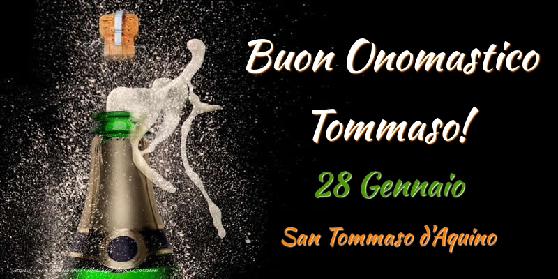 Cartoline di onomastico - Champagne | Buon Onomastico Tommaso! 28 Gennaio San Tommaso d'Aquino