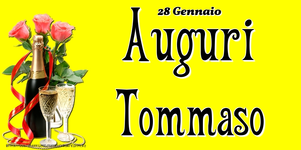 Cartoline di onomastico - Champagne & Fiori | 28 Gennaio - Auguri Tommaso!