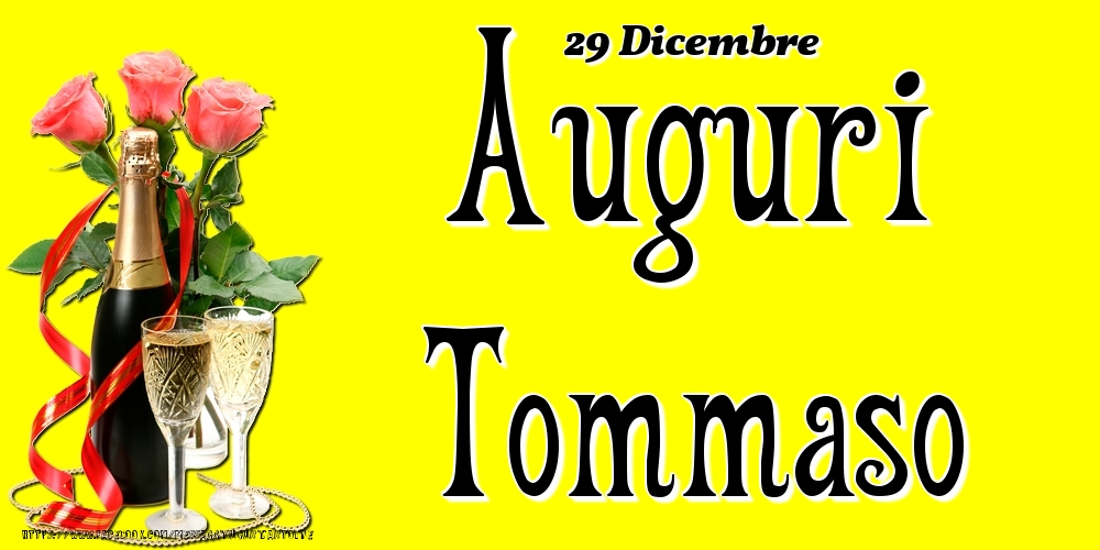 Cartoline di onomastico - 29 Dicembre - Auguri Tommaso!