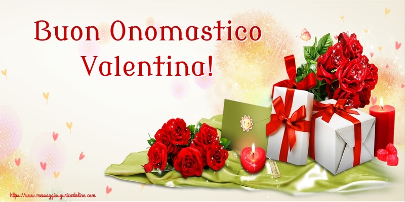 Cartoline di onomastico - Fiori | Buon Onomastico Valentina!