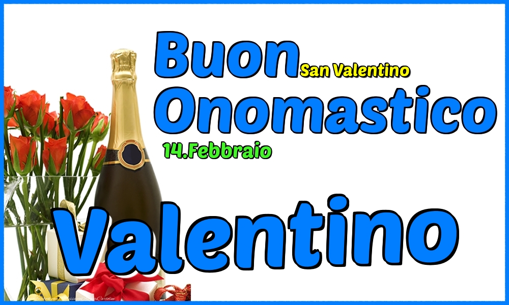 Cartoline di onomastico - Champagne & Rose | 14.Febbraio - Buon Onomastico Valentino!