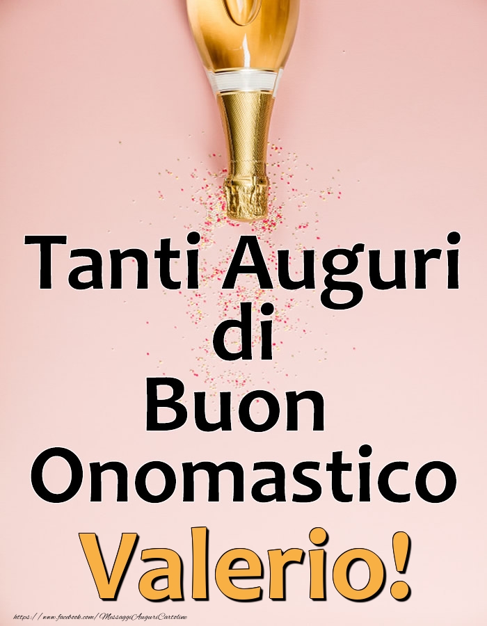 Cartoline di onomastico - Tanti Auguri di Buon Onomastico Valerio!