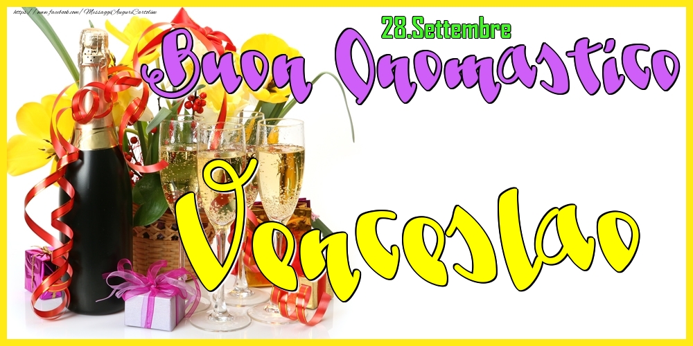 Cartoline di onomastico - Champagne | 28.Settembre - Buon Onomastico Venceslao!
