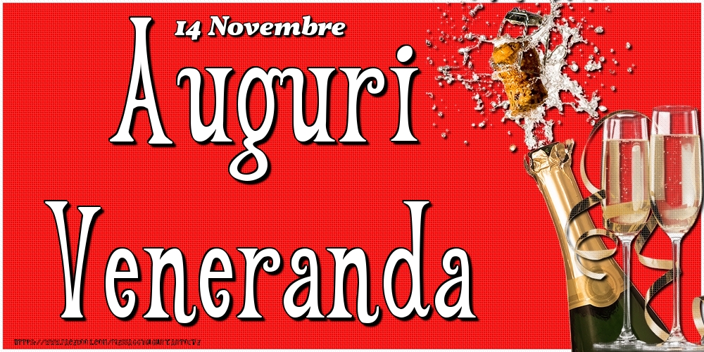 Cartoline di onomastico - Champagne | 14 Novembre - Auguri Veneranda!