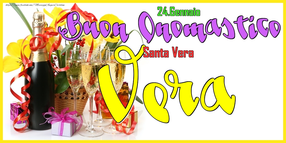 Cartoline di onomastico - Champagne | 24.Gennaio - Buon Onomastico Vera!