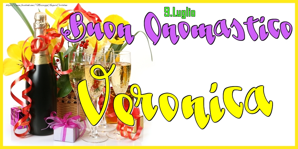 Cartoline di onomastico - Champagne | 9.Luglio - Buon Onomastico Veronica!