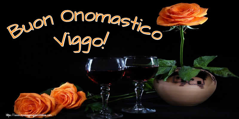 Cartoline di onomastico - Champagne & Rose | Buon Onomastico Viggo!