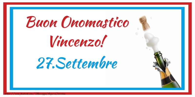 Cartoline di onomastico - Buon Onomastico Vincenzo! 27.Settembre