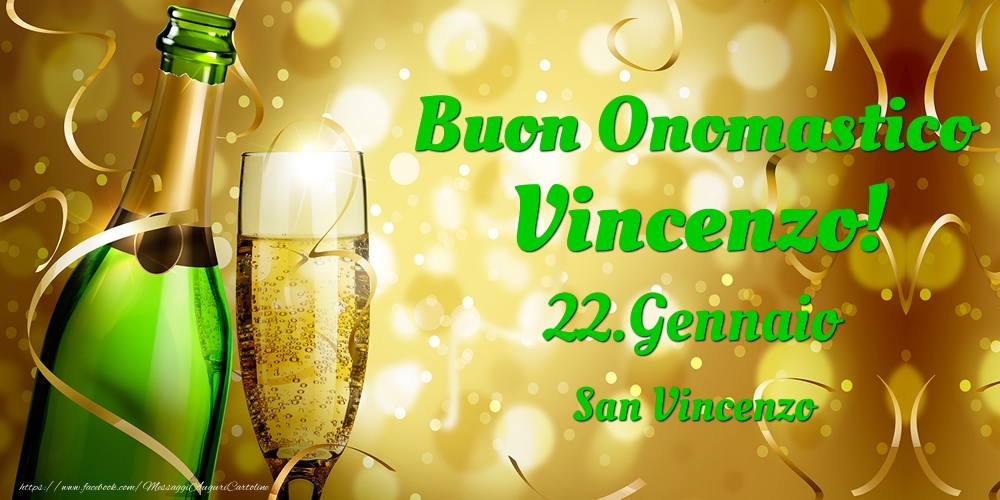 Cartoline di onomastico - Champagne | Buon Onomastico Vincenzo! 22.Gennaio - San Vincenzo