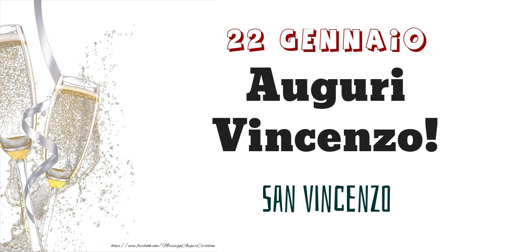 Cartoline di onomastico - Champagne | San Vincenzo Auguri Vincenzo! 22 Gennaio