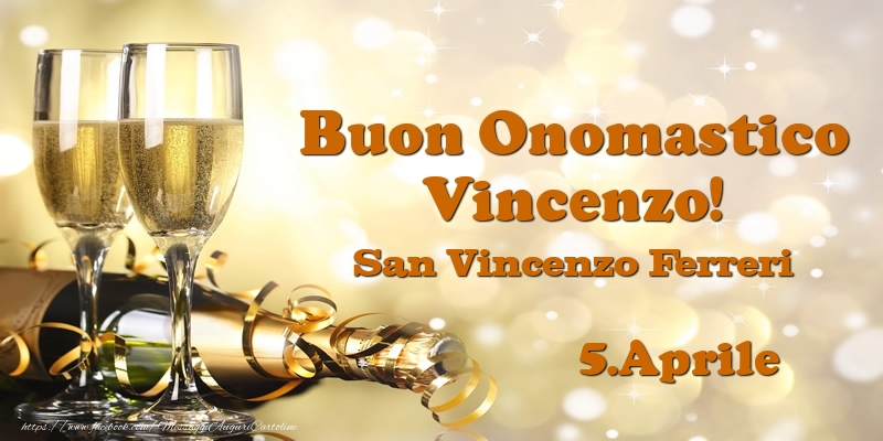 Cartoline di onomastico - 5.Aprile San Vincenzo Ferreri Buon Onomastico Vincenzo!