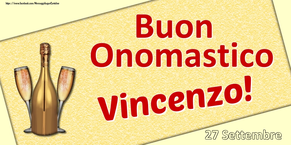 Cartoline di onomastico - Buon Onomastico Vincenzo! - 27 Settembre