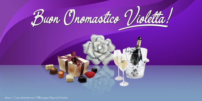 Cartoline di onomastico - Champagne & Fiori & Regalo | Buon Onomastico Violetta!