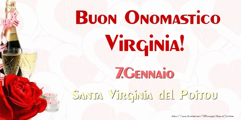 Cartoline di onomastico - Buon Onomastico Virginia! 7.Gennaio Santa Virginia del Poitou