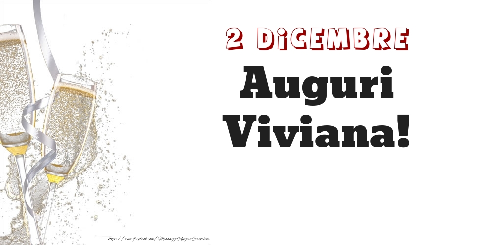 Cartoline di onomastico - Auguri Viviana! 2 Dicembre