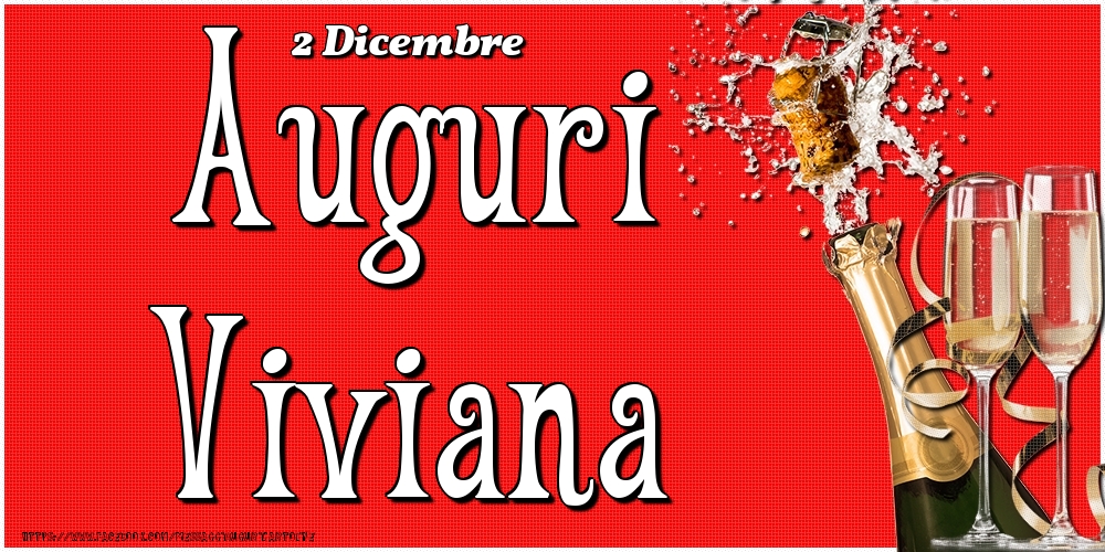 Cartoline di onomastico - 2 Dicembre - Auguri Viviana!