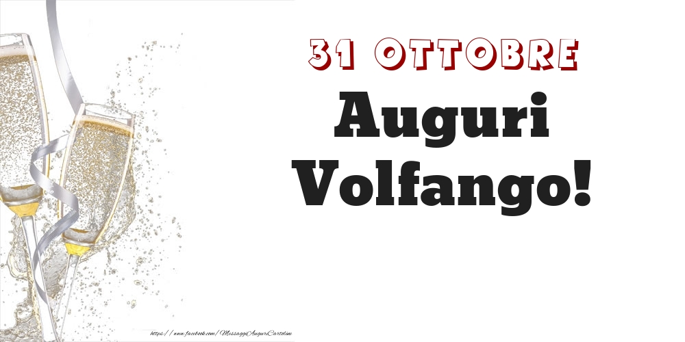 Cartoline di onomastico - Auguri Volfango! 31 Ottobre