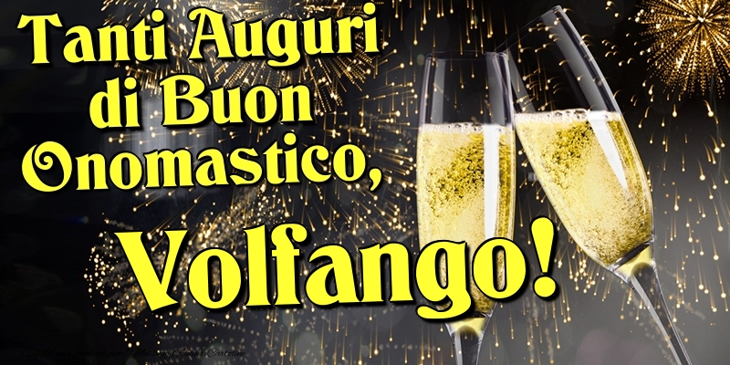 Cartoline di onomastico - Champagne | Tanti Auguri di Buon Onomastico, Volfango
