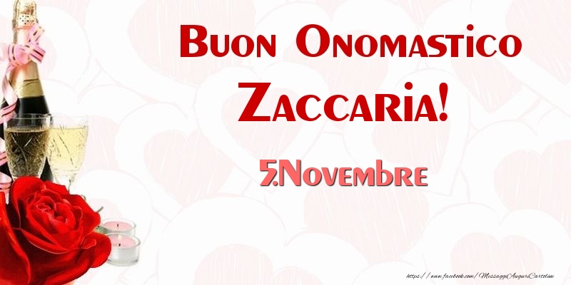  Cartoline di onomastico - Buon Onomastico Zaccaria! 5.Novembre