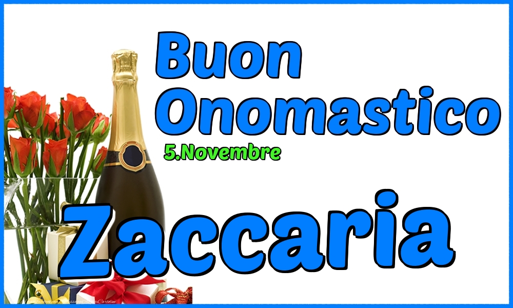 Cartoline di onomastico - Champagne & Rose | 5.Novembre - Buon Onomastico Zaccaria!