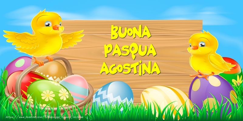 Cartoline di Pasqua - Uova & Pollo | Buona Pasqua Agostina!