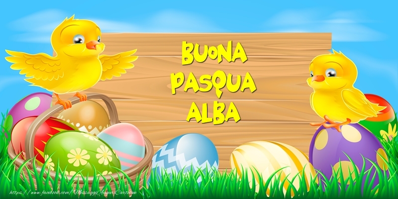 Cartoline di Pasqua - Buona Pasqua Alba!