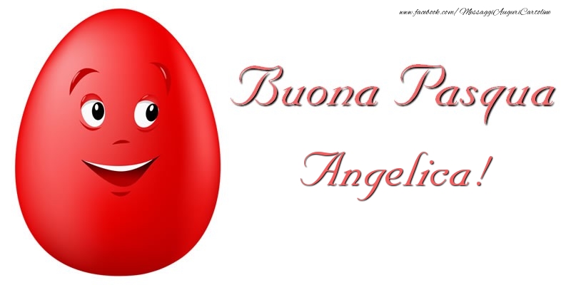 Cartoline di Pasqua - Uova | Buona Pasqua Angelica!