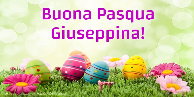 Cartoline di Pasqua - Buona Pasqua Giuseppina!