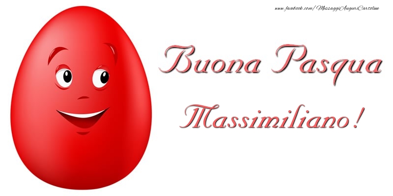 Cartoline di Pasqua - Uova | Buona Pasqua Massimiliano!