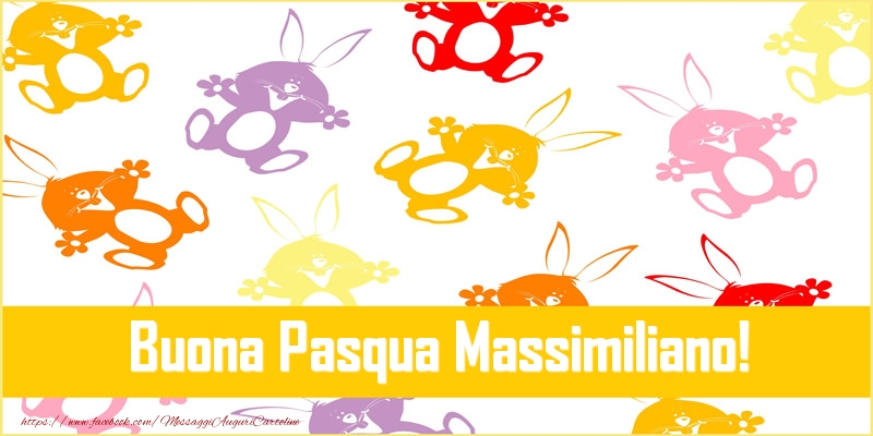 Cartoline di Pasqua - Coniglio | Buona Pasqua Massimiliano!